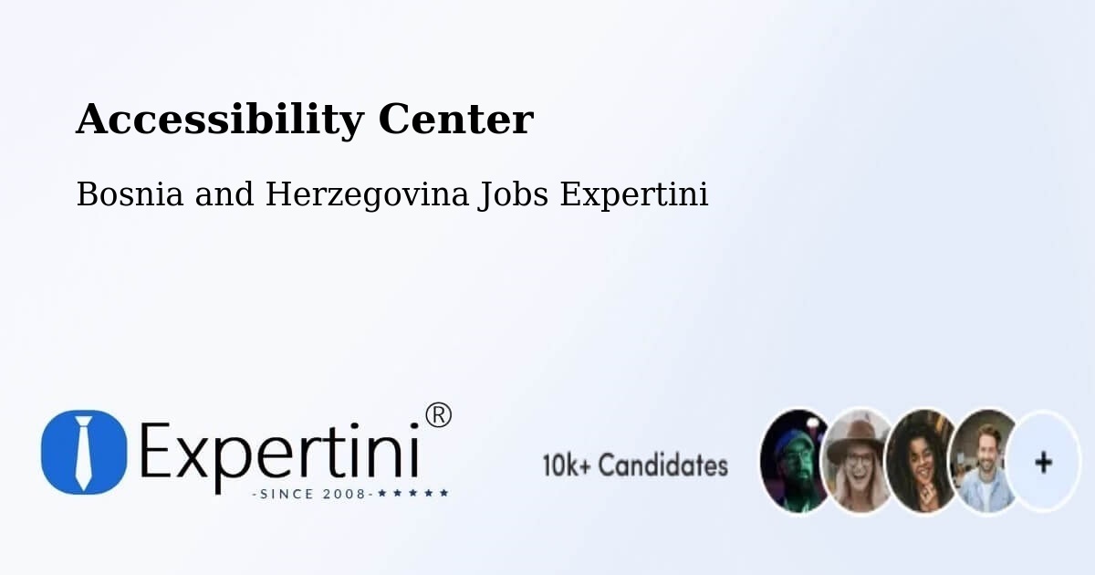 Accessibility Statement – Podhum - Bosnia and Herzegovina Jobs Expertini