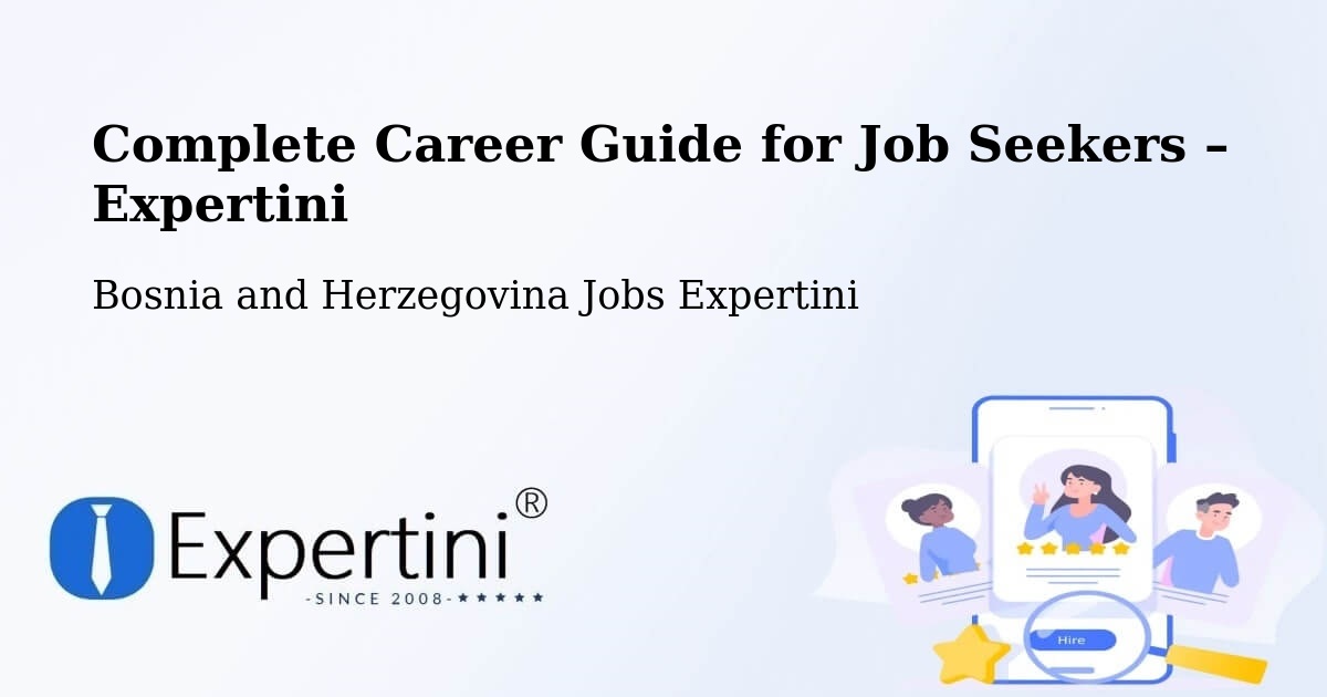 Career Guide for Job Seekers – Podhum - Podhum, Bosnia and Herzegovina Jobs Expertini