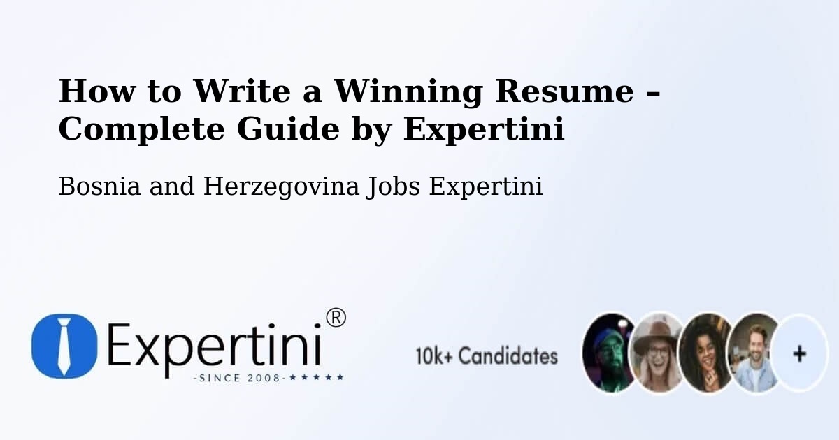 Resume Writing Guide for Job Seekers – Podhum - Podhum, Bosnia and Herzegovina Jobs Expertini